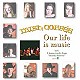 Our Life Is Music (CD)