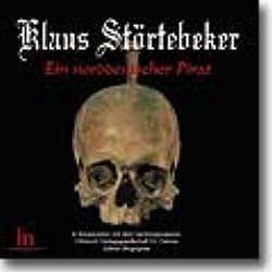 Klaus Strtebeker - Ein norddeutscher Pirat (CD)