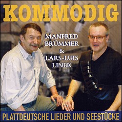 *KOMMODIG (CD)