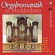 Orgelromantik in Mecklenburg (CD)