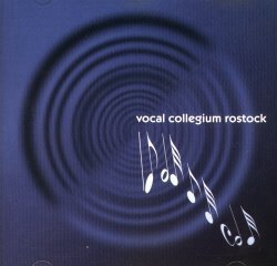 vocal collegium rostock (CD)