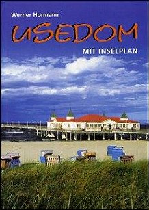 Usedom - Insel zwischen Meer und Haff